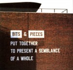 Bits and Pieces